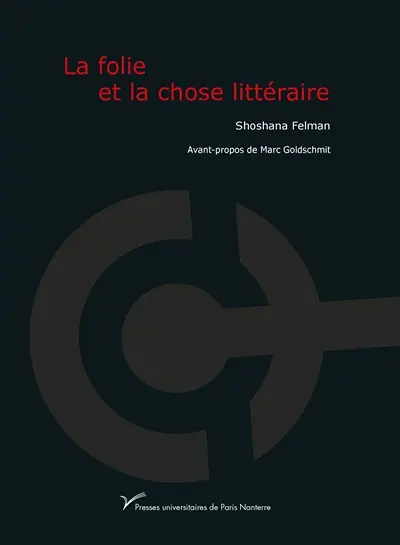 La folie et la chose littéraire