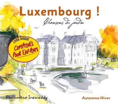 Luxembourg ! Automne : Hiver