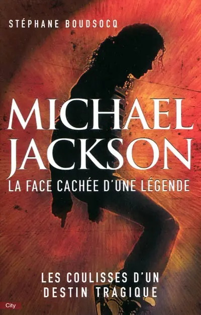 Michael Jackson : la face cachée d'une légende