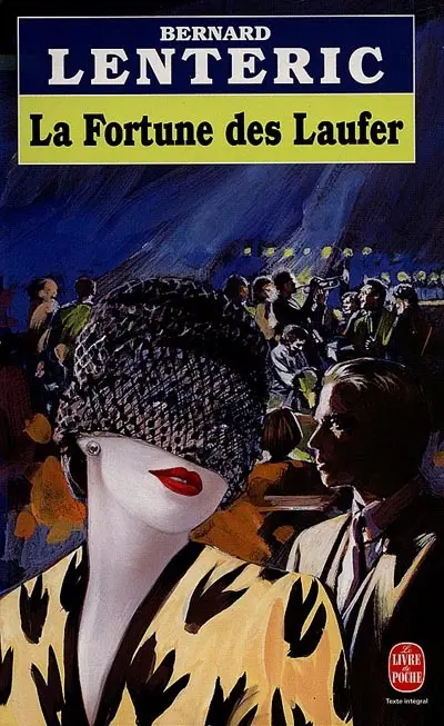 La fortune des Laufer