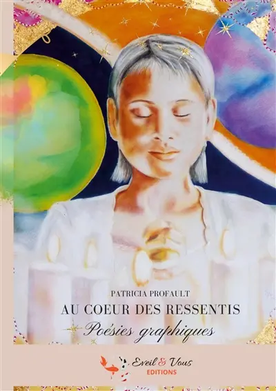 Au coeur des ressentis