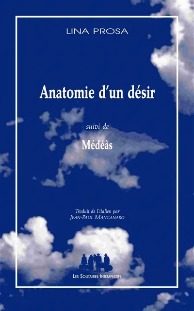 Anatomie d'un désir. Médéàs