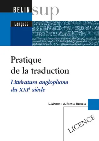 Pratique de la traduction : littérature anglophone du XXIe siècle