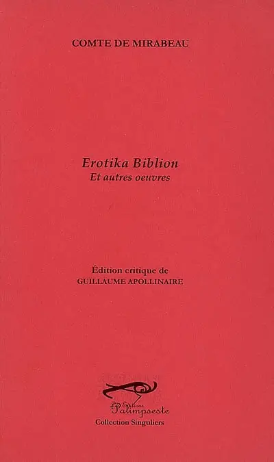Erotika biblion : et autres oeuvres