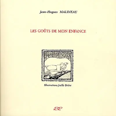 Les goûts de mon enfance