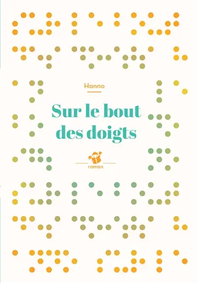 Sur le bout des doigts