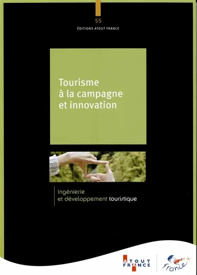 Tourisme à la campagne et innovation