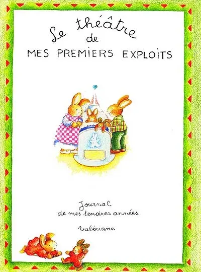 Théâtre de mes premiers exploits