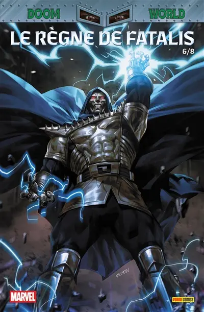 Doom world : le règne de Fatalis. Vol. 6