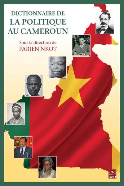 Dictionnaire de la politique au Cameroun