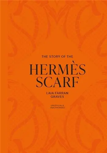 The Story of the Hermès Scarf