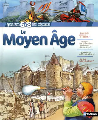 Le Moyen Age