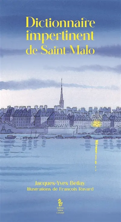 Dictionnaire impertinent de Saint-Malo