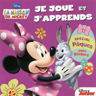 La maison de Mickey, je joue et j'apprends : spécial Pâques