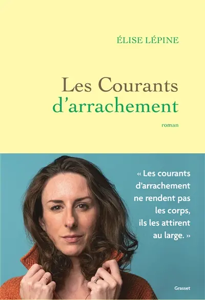 Les courants d'arrachement