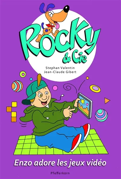 Rocky & Cie. Vol. 8. Enzo adore les jeux vidéo