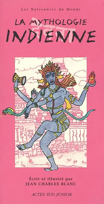 La mythologie indienne