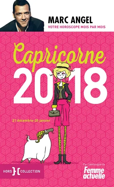 Capricorne 2018 : 21 décembre-20 janvier