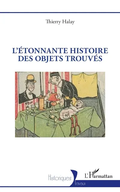 L'étonnante histoire des objets trouvés