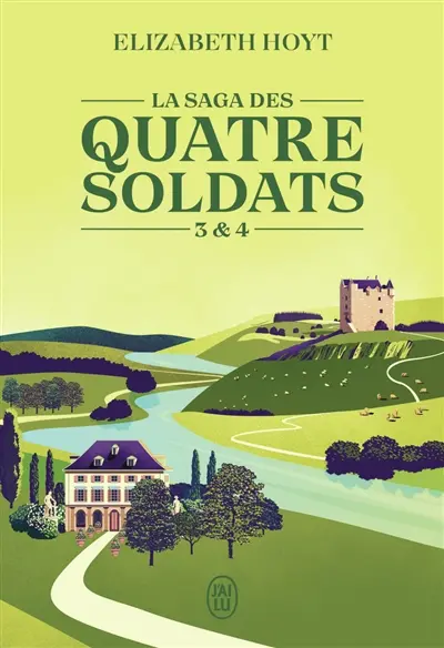 La saga des quatre soldats. Vol. 3 & 4