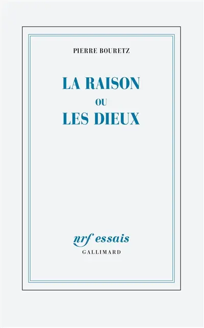 La raison ou Les dieux