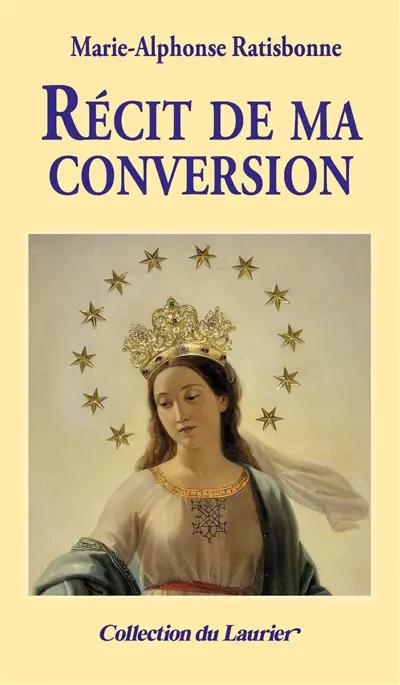 Récit de ma conversion