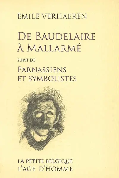 De Baudelaire à Mallarmé. Parnassiens et symbolistes