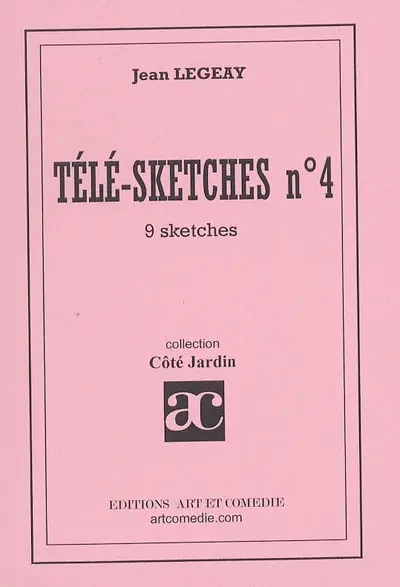 Télé-sketches. Vol. 4. 9 sketches