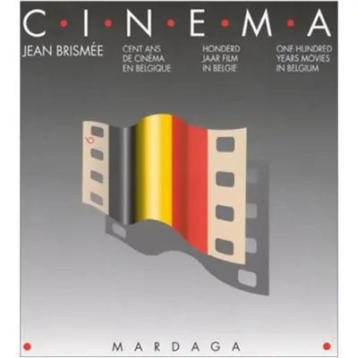 100 ans de cinéma en Belgique