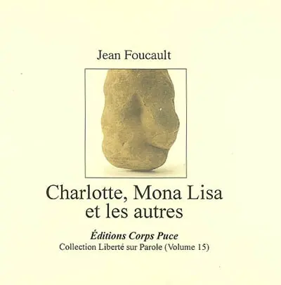 Charlotte, Mona Lisa et les autres (galerie de portraits) : personnages issus d'une pomme de terre, accompagnés parfois (mais peu) de leurs dieux domestiques
