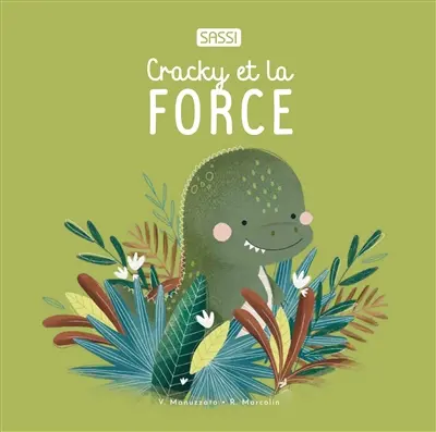 Cracky et la force