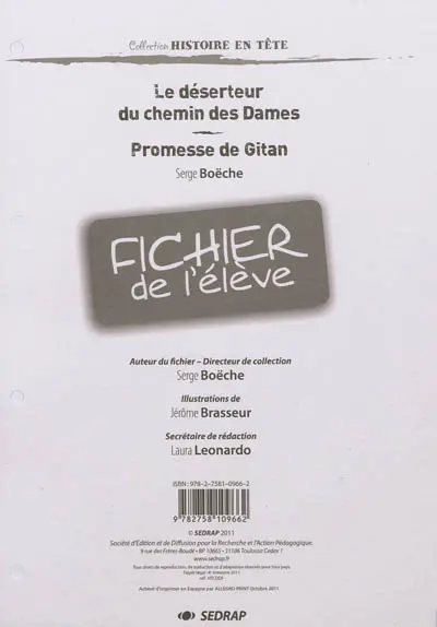 Le déserteur du chemin des Dames, Serge Boëche : fichier de l'élève. Promesse de Gitan, Serge Boëche : fichier de l'élève