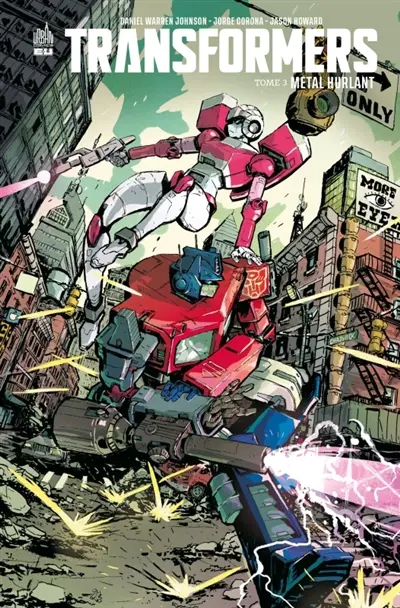 Transformers. Vol. 3. Métal hurlant