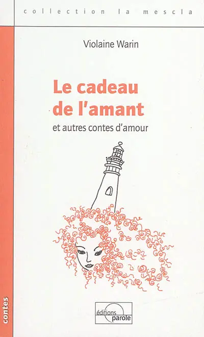 Le cadeau de l'amant et autres contes d'amour