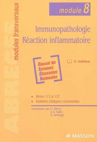 Immunopathologie, réaction inflammatoire : module 8