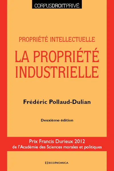 La propriété industrielle : propriété intellectuelle