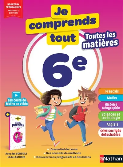 Je comprends tout ! 6e : toutes les matières : nouveaux programmes