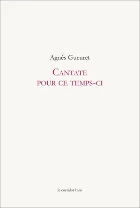 Cantate pour ce temps-ci