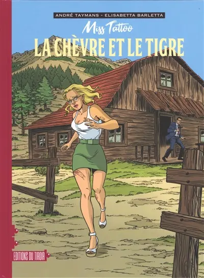 Miss tattoo. Vol. 2. La chèvre et le tigre