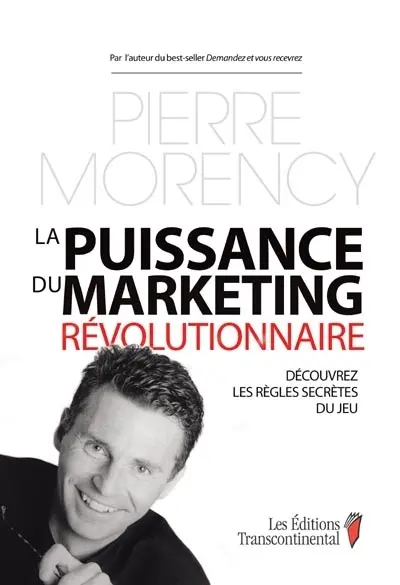 La puissance du marketing révolutionnaire