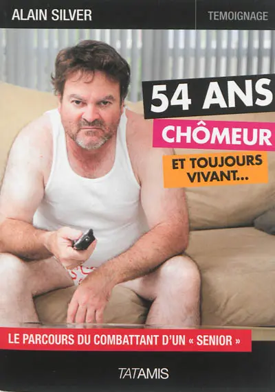 54 ans, chômeur et toujours vivant : le parcours du combattant d'un senior
