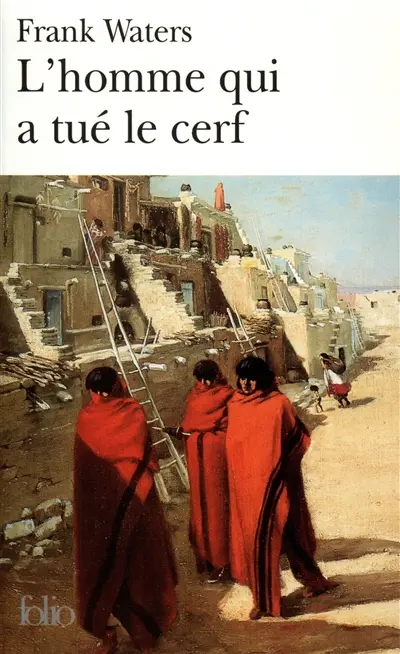 L'homme qui a tué le cerf