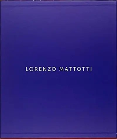 Lorenzo Mattotti : dessins & peintures, livres