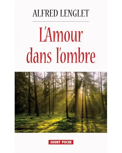 L'amour dans l'ombre