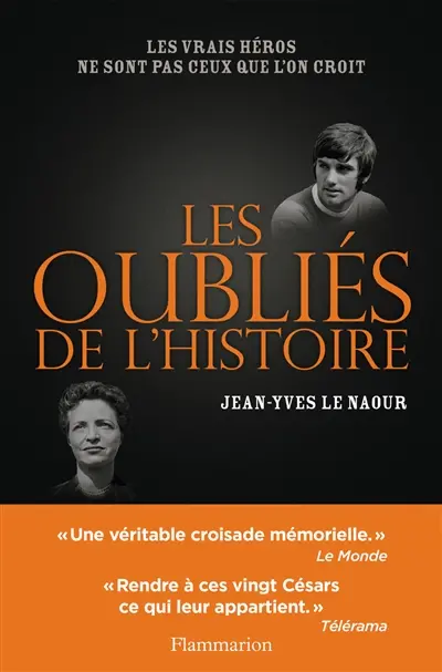 Les oubliés de l'histoire