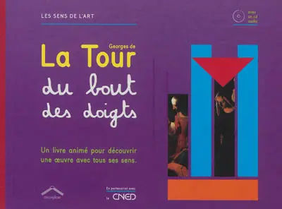 Georges de La Tour du bout des doigts