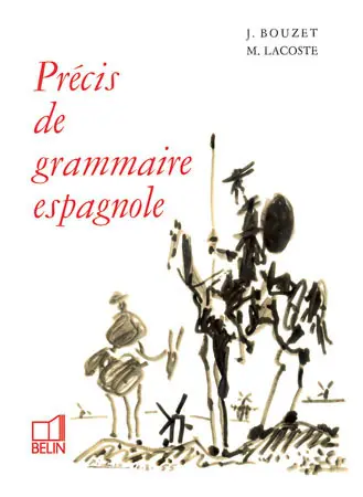 Précis de grammaire espagnole : toutes classes