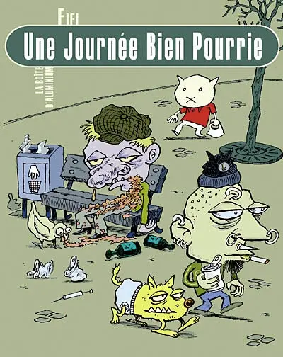 Une journée bien pourrie