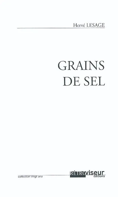 Grains de sel : recueil d'articles