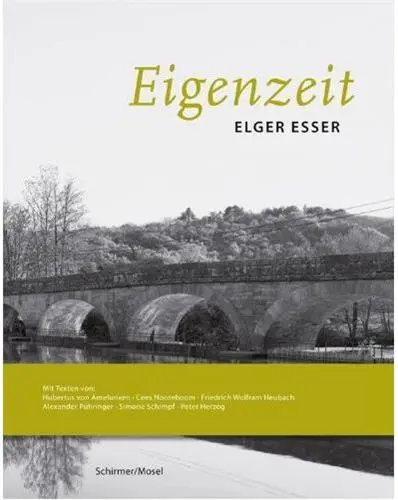 Elger Esser Eigenzeit